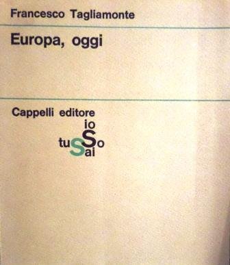 Europa, oggi.