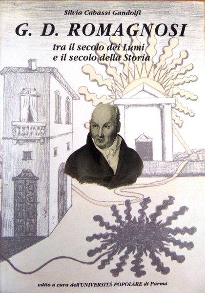 G. D. Romagnosi: tra il secolo dei lumi e il …