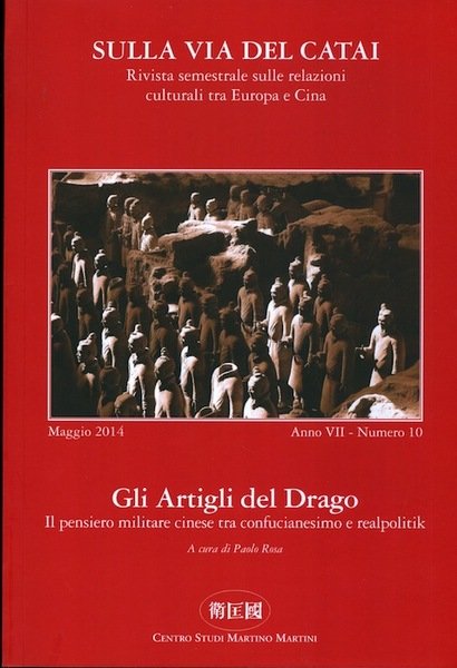 Gli artigli del drago: il pensiero militare cinese tra confucianesimo …
