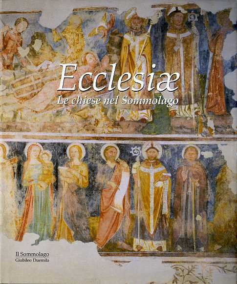 Ecclesiae: le chiese nel Sommolago.