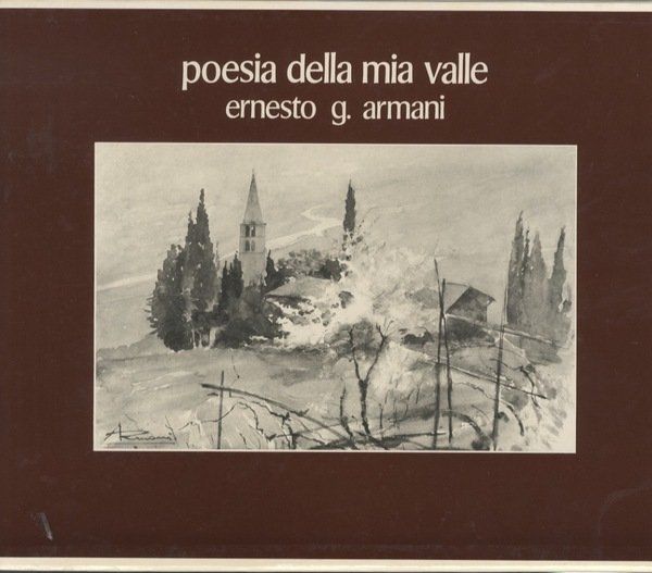 Poesia della mia valle.