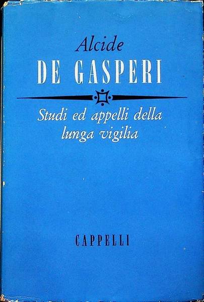 Studi ed appelli della lunga vigilia.