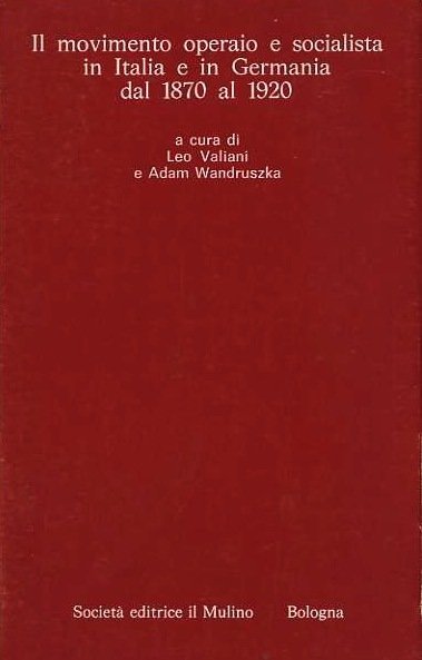 Il movimento operaio e socialista in Italia e in Germania … | Immagine Gallery 1