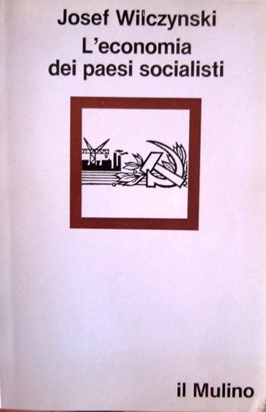 L'economia dei paesi socialisti.