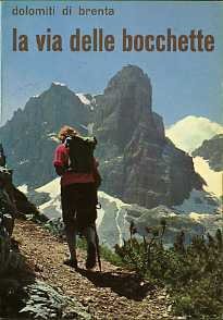 La via delle Bocchette.