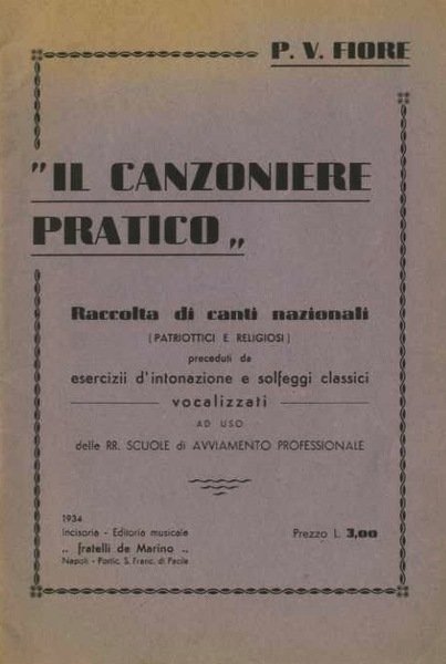 Il canzoniere pratico: raccolta di canti nazionali.