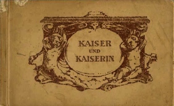 Kaiser und Kaiserin.
