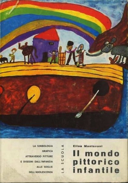 Il mondo pittorico infantile.