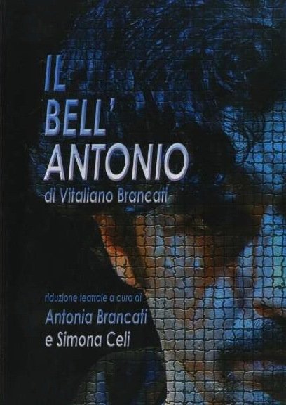 Il bell'Antonio.