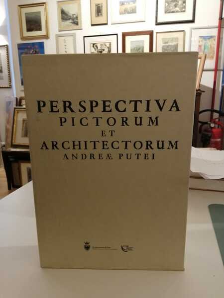 Perspectiva pictorum et architectorum AndreÃ¦ Putei [e Societate Jesu].