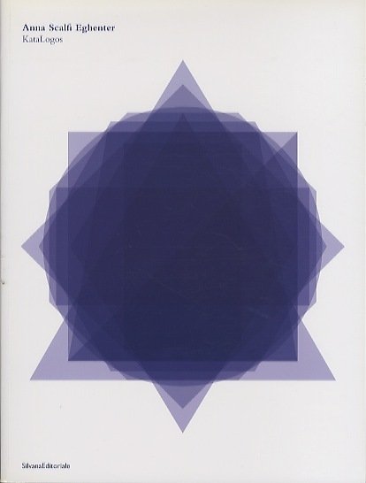 Anna Scalfi Eghenter: KataLogos: Methodology Chapter - Capitolo metodologico.