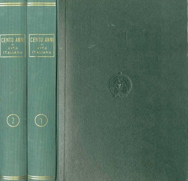 Cento anni di vita italiana: 1848-1948.