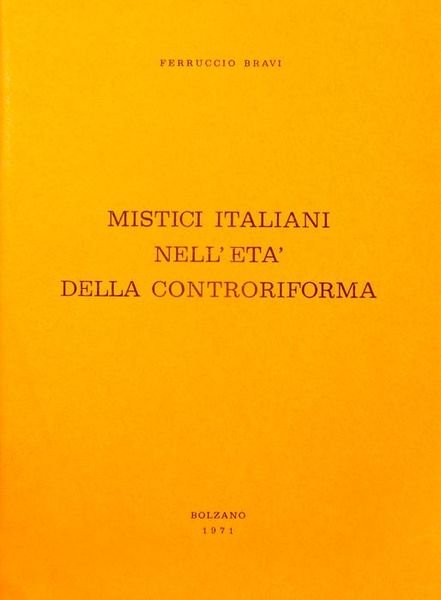 Mistici italiani nell'età della Controriforma.