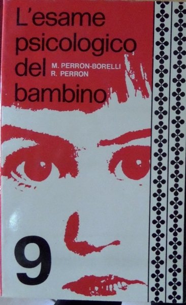 L'esame psicologico del bambino.