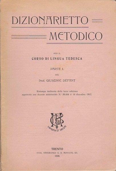 Dizionarietto Metodico per il Corso di Lingua Tedesca: parte I.