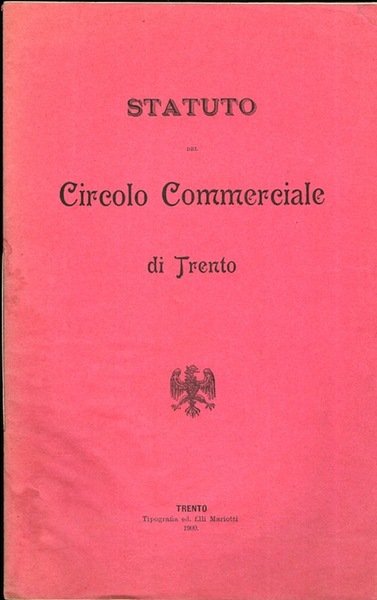 Statuto del Circolo Commerciale di Trento.