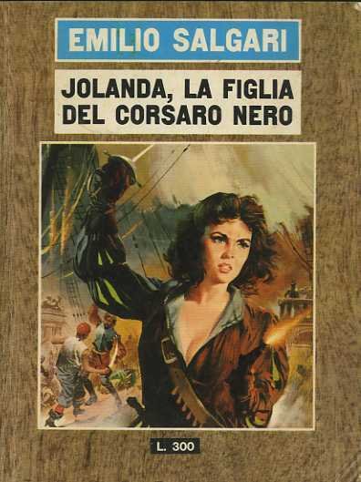 Jolanda, la figlia del corsaro nero: romanzo.
