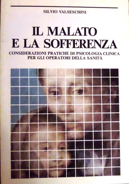 Il malato e la sofferenza.