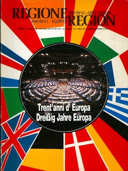 Trent'anni d'Europa - Dreissig Jahre Europa.