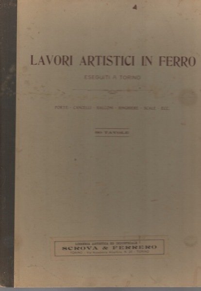Lavori artistici in ferro eseguiti a Torino: porte, cancelli, balconi, …
