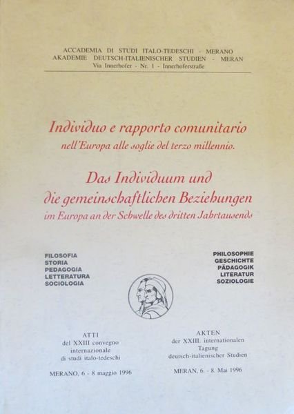 Individuo e rapporto comunitario nell'Europa alle soglie del terzo millennio: …