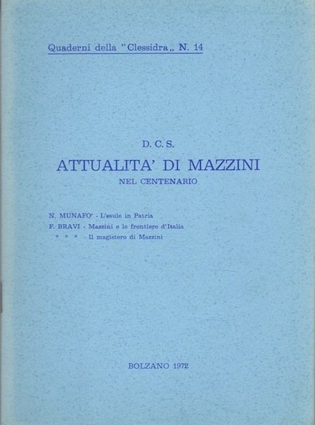 AttualitÃ di Mazzini nel centenario.