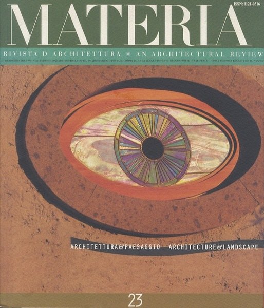 Materia: Rivista d'architettura = An Architectural review: III Quadrimestre 1996 …