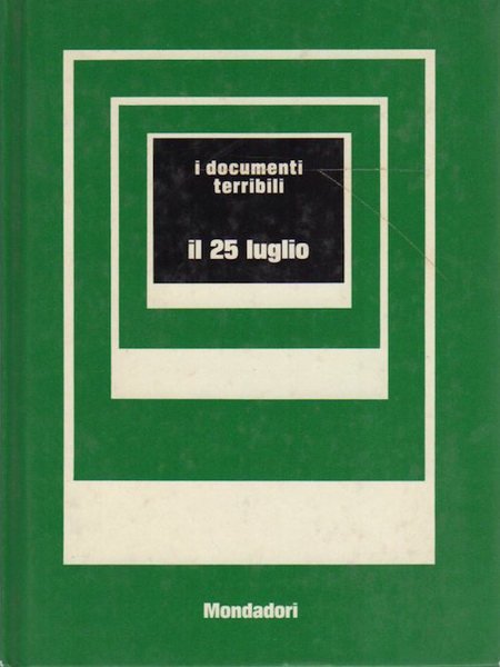 Il 25 luglio.