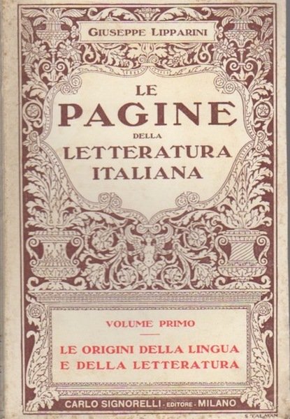 Le origini della lingua e della letteratura.