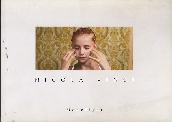 Nicola Vinci: moonlight 2005-2007: 25 July 1 september 2007.