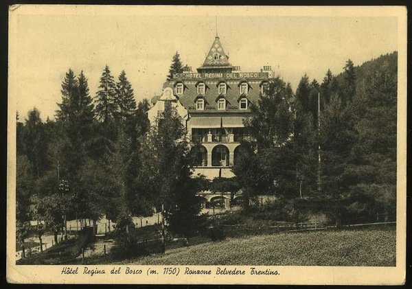 Hôtel Regina del Bosco (m. 1150). Ronzone Belvedere Trentino.