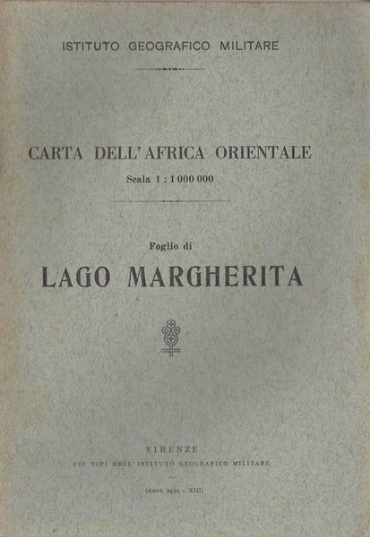 Carta dell'Africa orientale: Foglio di Lago Margherita.