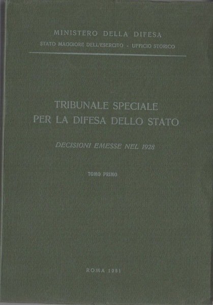 Tribunale speciale per la difesa dello Stato: decisioni emesse nel …