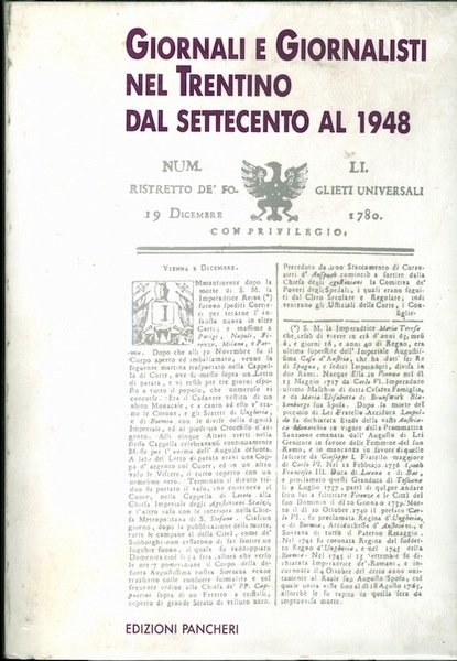Giornali e giornalisti nel Trentino dal Settecento al 1948.