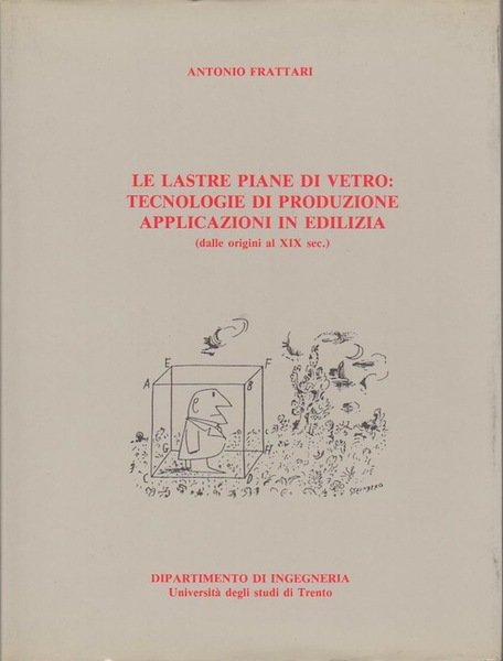 Le lastre piane di vetro: tecnologia di produzione, applicazioni in …