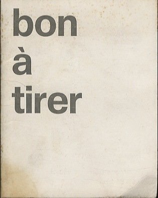 Bon Ã tirer inaugura la mostra di Remo Bianco: 11 …