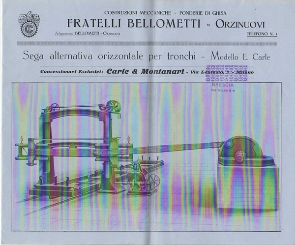 Costruzioni meccaniche - fonderie di ghisa: fratelli Bellometti: Orzinuovi: sega …