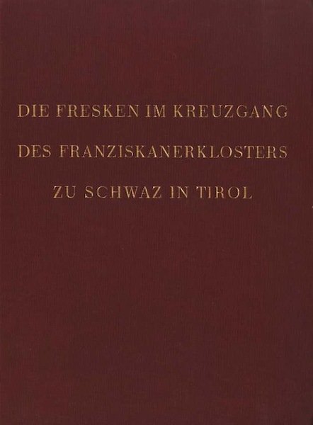 Die Fresken im Kreuzgang des Franziskanerklosters zu Schwaz in Tirol.