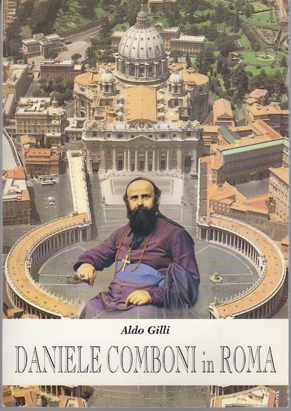 Daniele Comboni in Roma.
