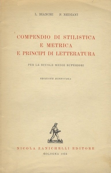 Compendio di stilistica e metrica e principi di letteratura: per …