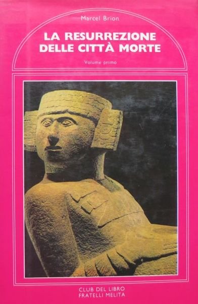 La resurrezione delle cittÃ morte.