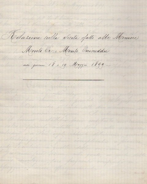 Relazione sulla visita fatta alle Miniere Monte Oi e Monte …