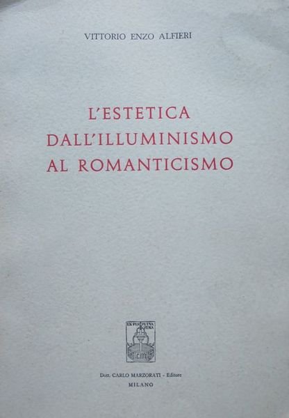 L'estetica dall'Illuminismo al Romanticismo.