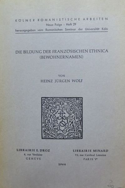 Die Bildung der franzÃ¶sischen Ethnica: Bewohnernamen.