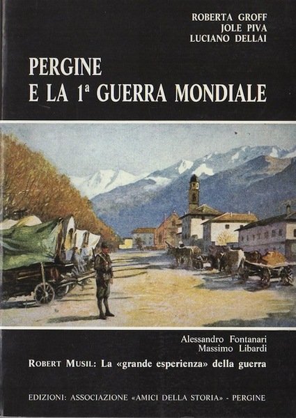 Pergine e la 1Âª Guerra Mondiale. | Immagine principale