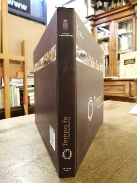 Tempo fa a Mezzolombardo.