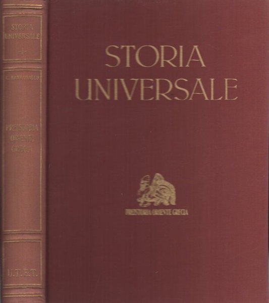 Preistoria, Oriente, Grecia: (. - IV sec. a. C.).