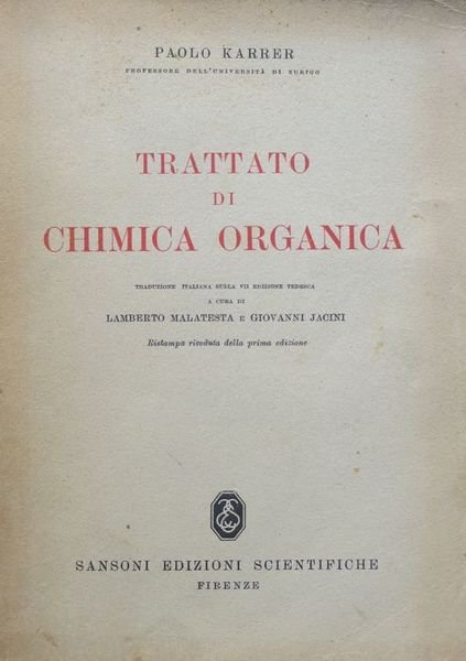 Trattato di chimica organica.