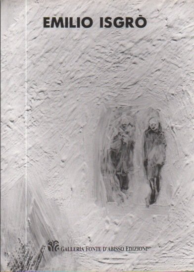 Emilio IsgrÃ²: opere recenti.