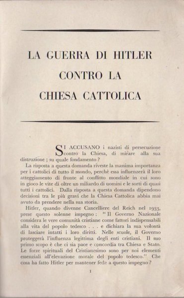 La guerra di Hitler contro la Chiesa cattolica.